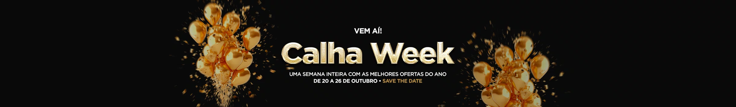Calha Week