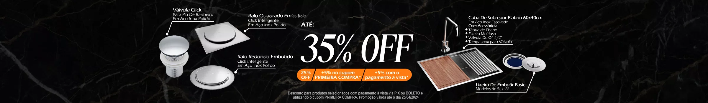 Produtos até 35% OFF