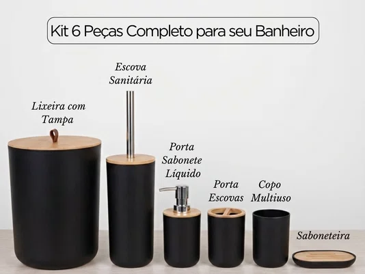 Kit Banheiro 6 Peças Elegance Preto com Detalhes em Bambu